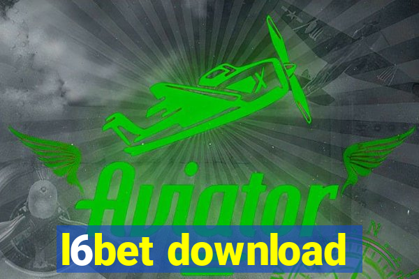 l6bet download